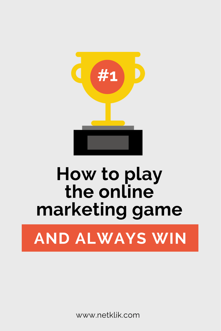 How to play the online marketing game
