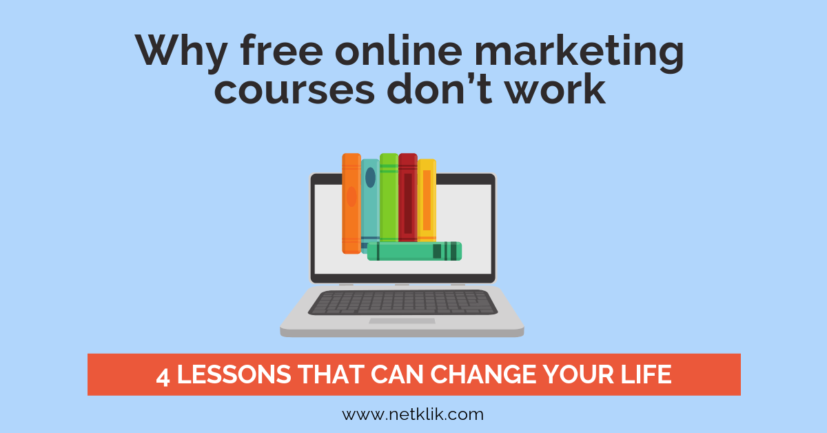 Why free online marketing courses don’t work