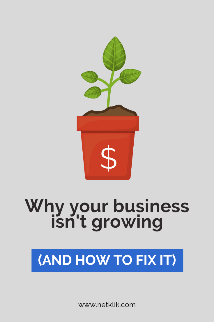 Why your business isn't growing