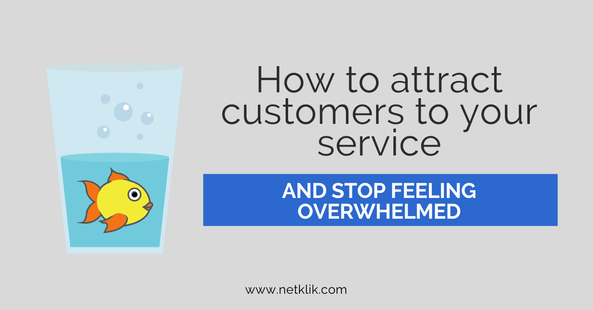how to attract customers to your service